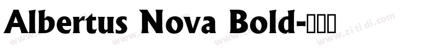 Albertus Nova Bold字体转换